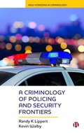 Bild: A Criminology of Policing and Security Frontiers - Bristol University Press