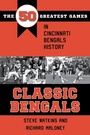 Cover: Classic Bengals - Kent State University Press