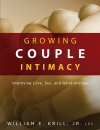 Enlarge image Cover: Growing Couple Intimacy - Loving Healing Press