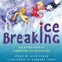 Cover: Ice Breaking - Loving Healing Press