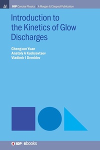Abbildung von: Introduction to the Kinetics of Glow Discharges - Morgan & Claypool Publishers