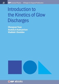 Abbildung von: Introduction to the Kinetics of Glow Discharges - Morgan & Claypool Publishers