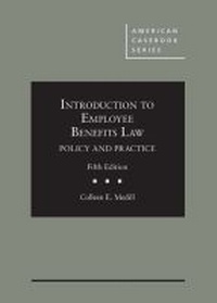 Enlarge image Cover: Introduction to Employee Benefits Law - Foundation Press