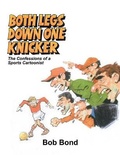 Cover: Both Legs Down One Knicker - Austin Macauley Publishers