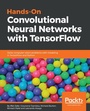 Cover: Hands-On Convolutional Neural Networks with TensorFlow - Packt Publishing