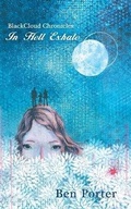 Cover: BlackCloud Chronicles: In Hell Exhale - Austin Macauley Publishers