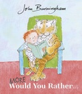 Cover: More Would You Rather - Red Fox Picture Books