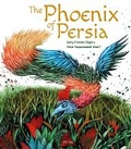Cover: The Phoenix of Persia - Tiny Owl Publishing Ltd