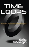 Cover: Time Loops - Anomalist Books