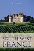 Cover: The wines of south-west France - Infinite Ideas Limited