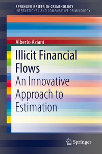 Enlarge image Cover: Illicit Financial Flows - Springer