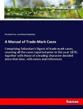 Cover: A Manual of Trade-Mark Cases - Hansebooks