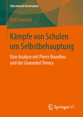 Cover: K&auml;mpfe von Schulen um Selbstbehauptung - Springer VS
