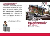 Abbildung von: Estrategia pedagogica para el desarrollo del patriotismo - Editorial Academica Espanola