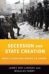 Enlarge image Cover: Secession and State Creation - Oxford University Press Inc