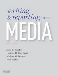 Enlarge image Cover: Writing and Reporting for the Media - Oxford University Press Inc