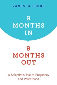 Enlarge image Cover: 9 Months In, 9 Months Out - Oxford University Press Inc