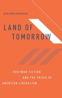 Cover: Land of Tomorrow - Oxford University Press Inc