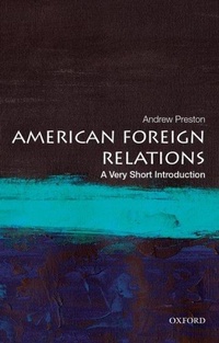 Enlarge image Cover: American Foreign Relations - Oxford University Press Inc
