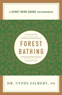 Enlarge image Cover: Forest Bathing - St Martin's Press