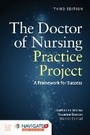 Cover: The Doctor of Nursing Practice Project: a Framework for Success - Jones and Bartlett Publishers, Inc