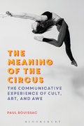 Cover: The Meaning of the Circus - Bloomsbury Academic