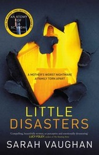 Enlarge image Cover: Little Disasters - Simon + Schuster LLC