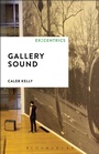 Cover: Gallery Sound - Bloomsbury Academic USA