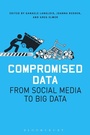 Cover: Compromised Data - Bloomsbury Academic USA