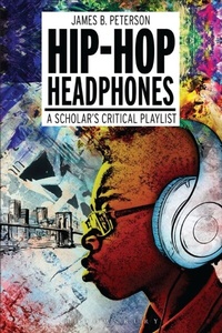 Abbildung von: Hip Hop Headphones - Bloomsbury Academic USA