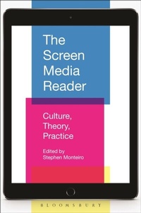 Abbildung von: The Screen Media Reader - Bloomsbury Academic USA