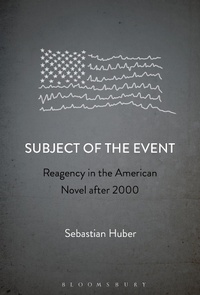 Enlarge image Cover: Subject of the Event - Bloomsbury Academic USA