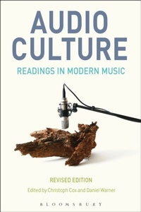Abbildung von: Audio Culture, Revised Edition - Bloomsbury Academic USA