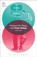 Cover: Feminist Film Theory and Pretty Woman - Bloomsbury Academic USA