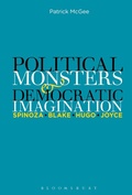 Cover: Political Monsters and Democratic Imagination - Bloomsbury Academic USA