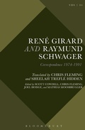 Cover: Rene Girard and Raymund Schwager - Bloomsbury Academic USA