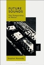 Cover: Future Sounds - Bloomsbury Academic USA