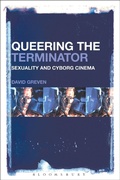 Cover: Queering The Terminator - Bloomsbury Academic USA