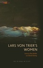 Cover: Lars von Trier's Women - Bloomsbury Academic USA