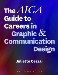 Abbildung von: The AIGA Guide to Careers in Graphic and Communication Design - Bloomsbury Academic USA