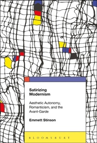 Enlarge image Cover: Satirizing Modernism - Bloomsbury Academic USA