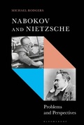 Cover: Nabokov and Nietzsche - Bloomsbury Academic USA