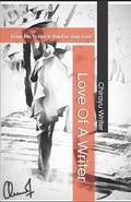 Cover: Love of a Writer: From Me to Her Is You for Your Love - Love of a Writer (Endless Jour