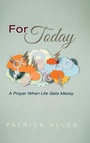 Cover: For Today - Wipf & Stock Publishers