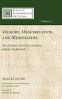 Cover: Memory, Memorization, and Memorizers - Wipf & Stock Publishers