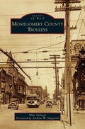 Cover: Montgomery County Trolleys - Arcadia Publishing Library Editions