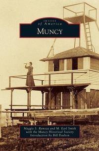 Abbildung von: Muncy - Arcadia Publishing Library Editions