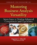 Cover: Mastering Business Analysis Versatility - J Ross Publishing
