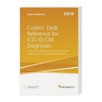 Enlarge image Cover: Coders' Desk Reference for Diagnoses (ICD-10-CM) 2019 - Optum 360