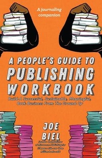Bild: A People's Guide to Publishing Workbook - Good Life